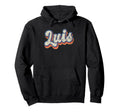 Luis Personalized Name Custom Lettering Hoodie - Custom Art Print Unisex - T-Shirt, Sweatshirt, Hoodie