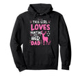 This Loves Hunting Her Dad Funny Hoodie - Novelty Apparel for Adults - T-Shirt, Sweatshirt, Hoodie