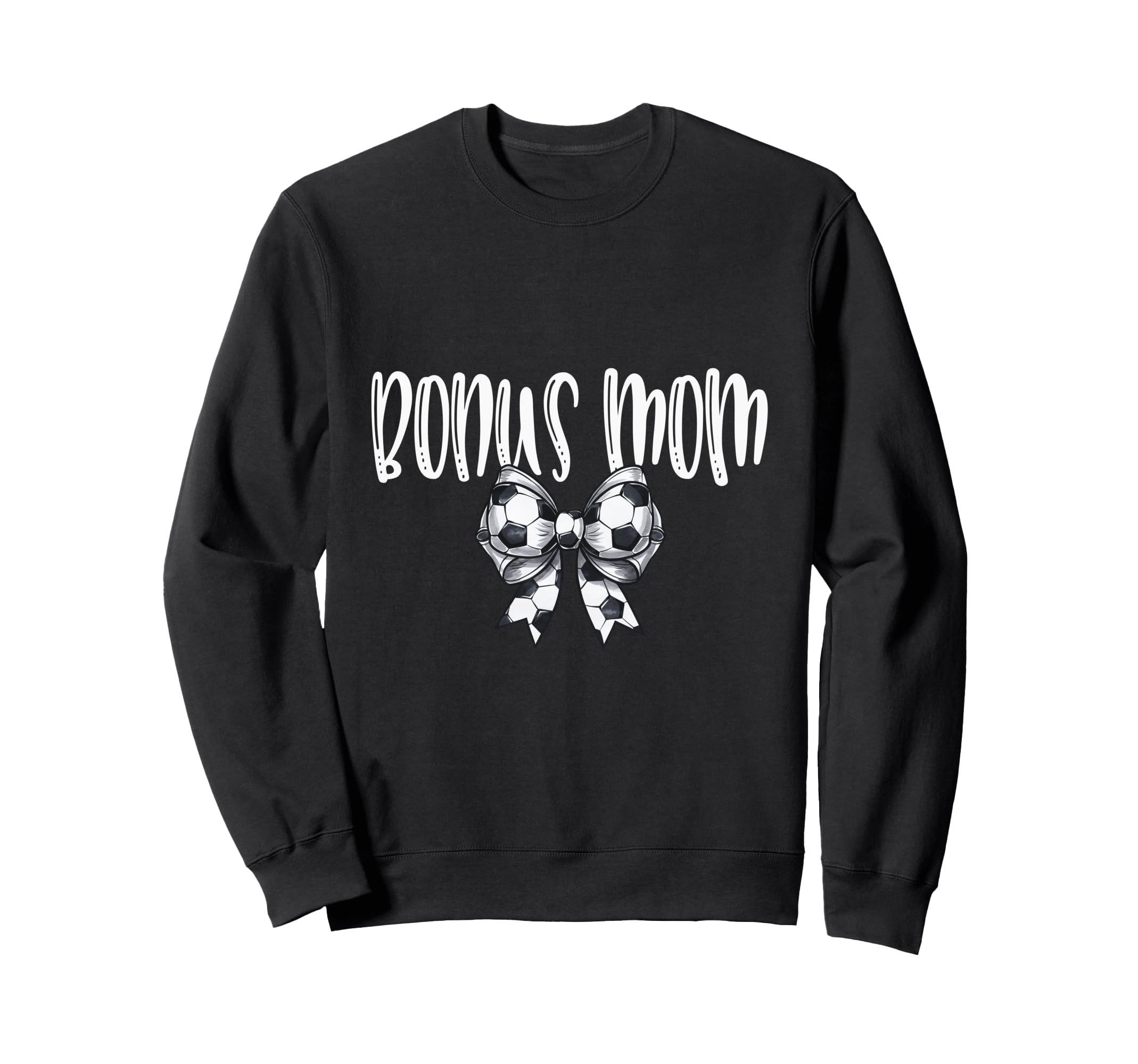 Coquette Soccer Bonus Mom Sweatshirt - Casual Everyday Wear Men Women - T-Shirt, Sweatshirt, Hoodie