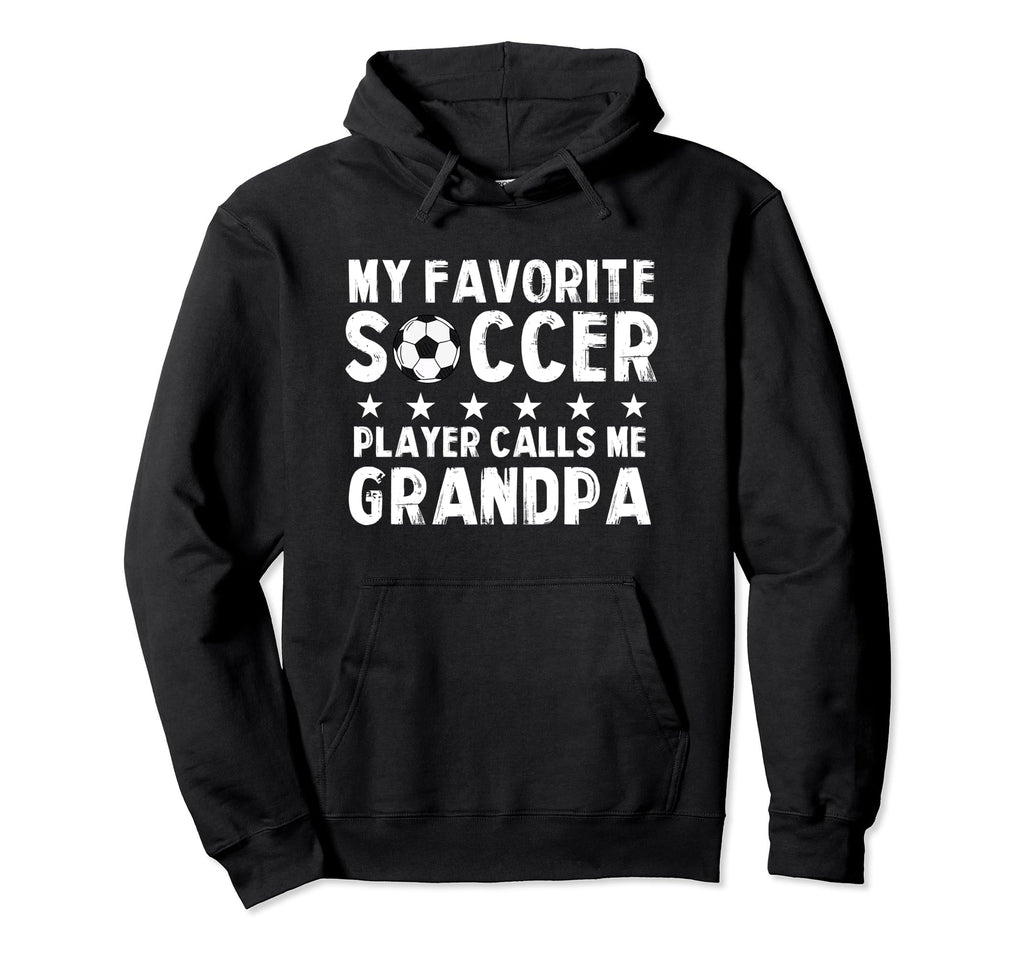 My Favorite Soccer Player Calls Me Hoodie - Aesthetic Graphic Men Women - T-Shirt, Sweatshirt, Hoodie