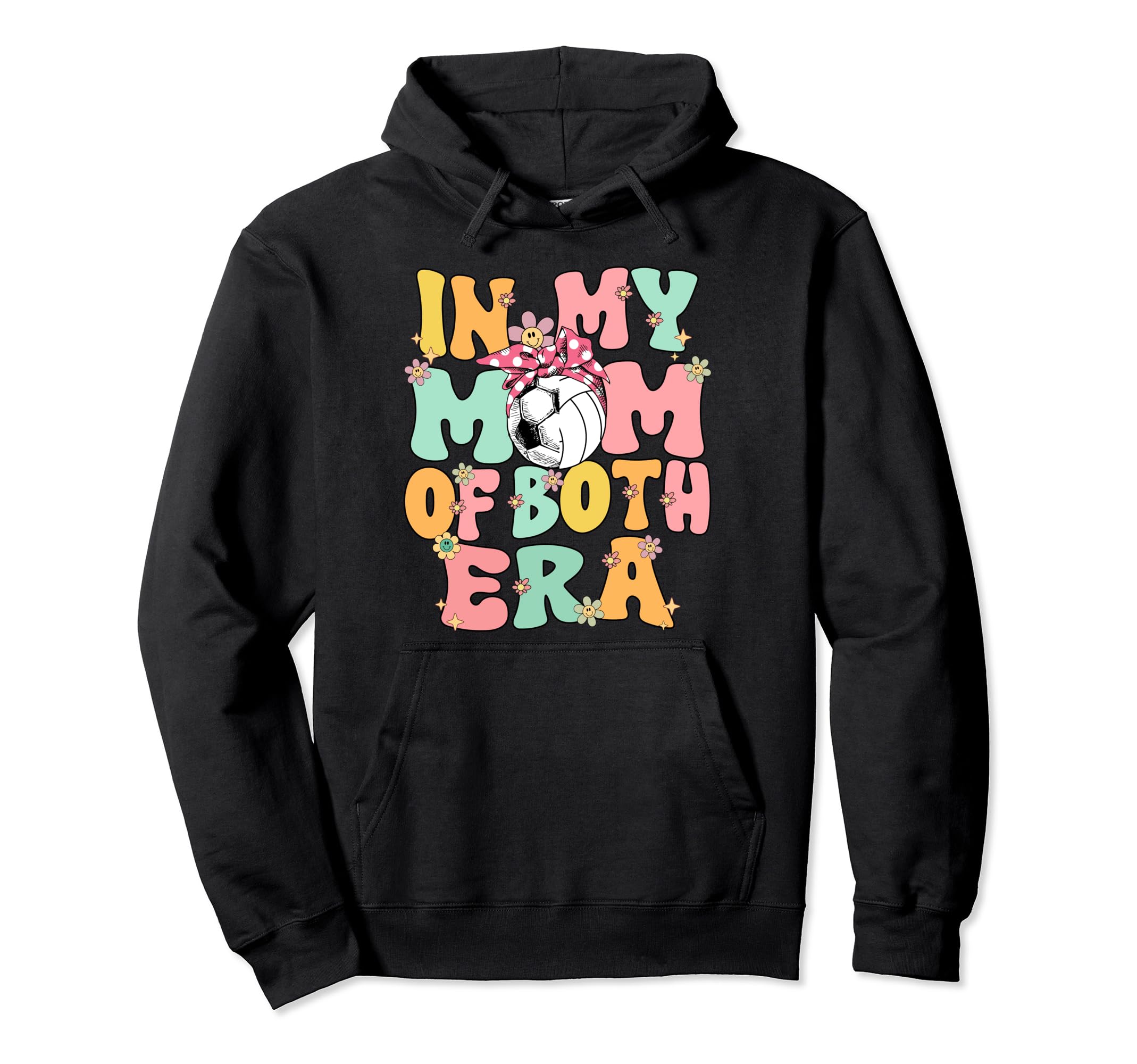 My Mom Both Era Soccer Volleyball Mom Hoodie - Aesthetic Graphic Unisex - T-Shirt, Sweatshirt, Hoodie