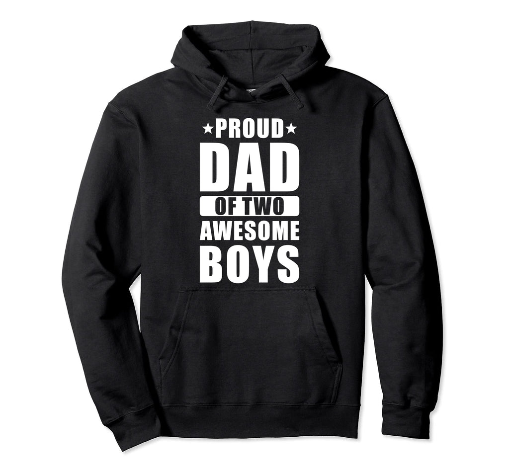Proud Dad Proud Dad Two Awesome Proud Hoodie - Minimalist Print Men Women - T-Shirt, Sweatshirt, Hoodie