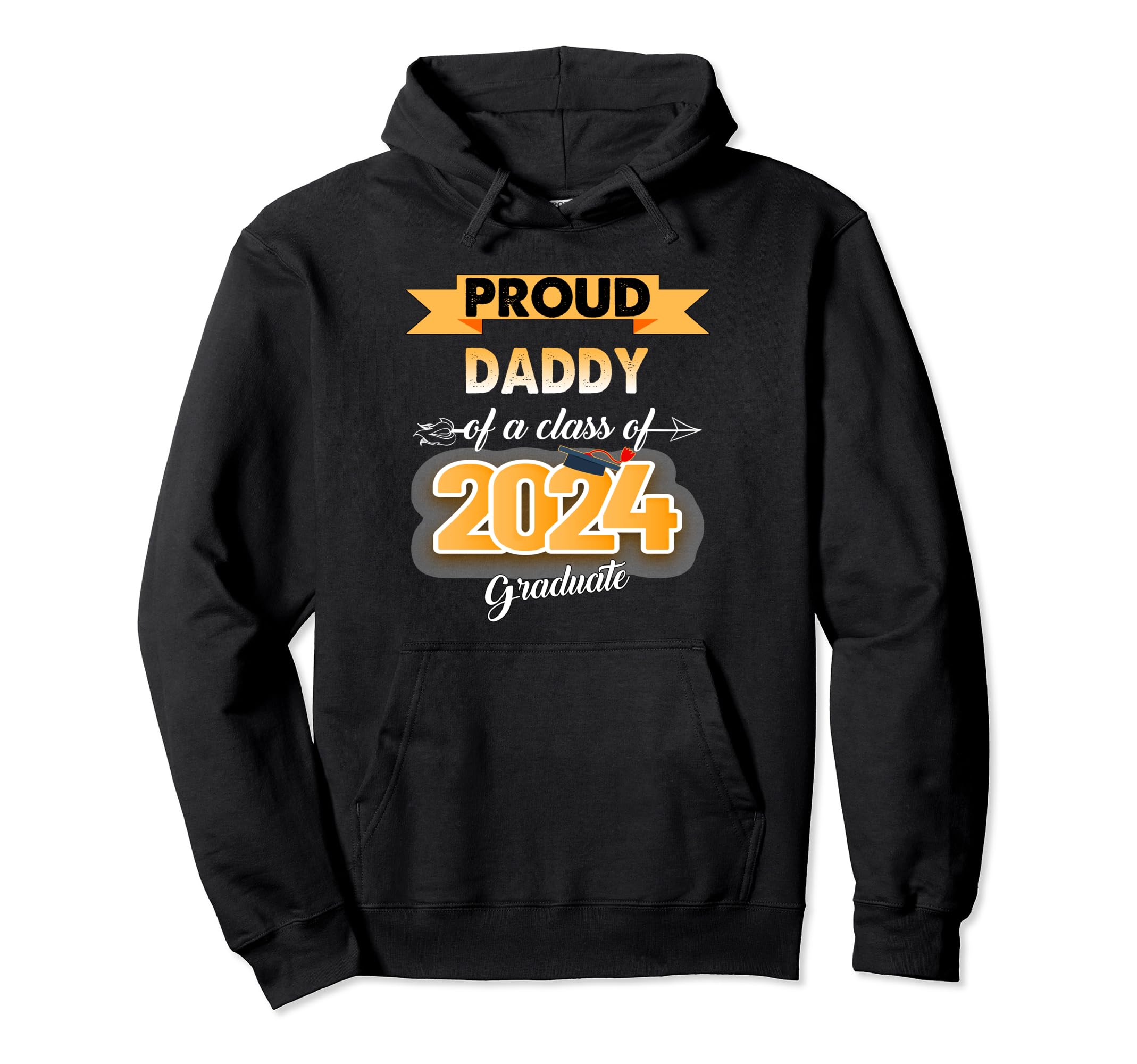 Dad Senior 2024 Proud Daddy Class 2024 Hoodie - Graphic Print for Adults - T-Shirt, Sweatshirt, Hoodie