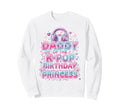 Korean Music Princess Daddy K Pop Sweatshirt - Trendy Graphic for Adults - T-Shirt, Sweatshirt, Hoodie