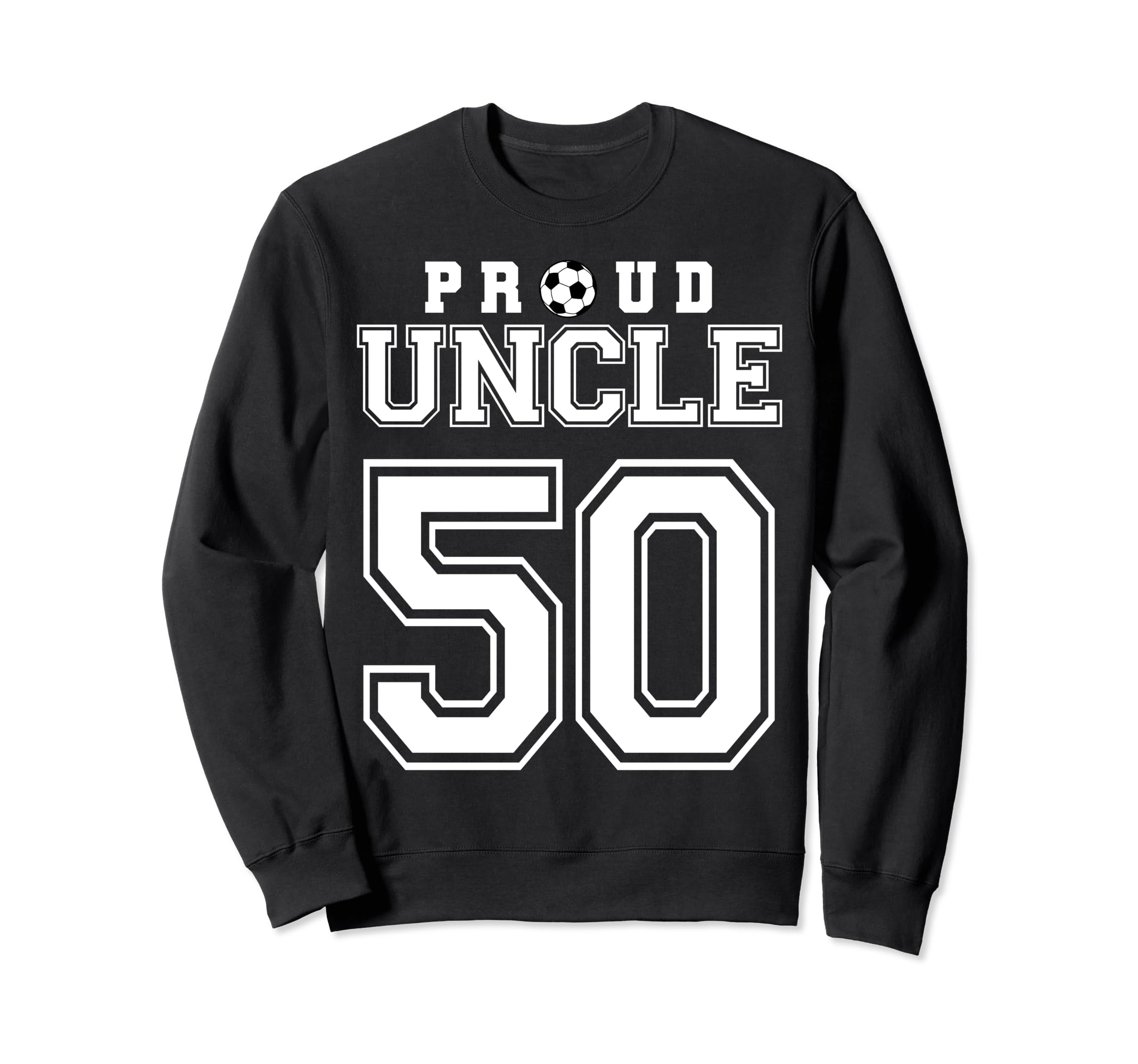 Number 50 Custom Proud Soccer Sweatshirt - Unique Graphic for Adults - T-Shirt, Sweatshirt, Hoodie