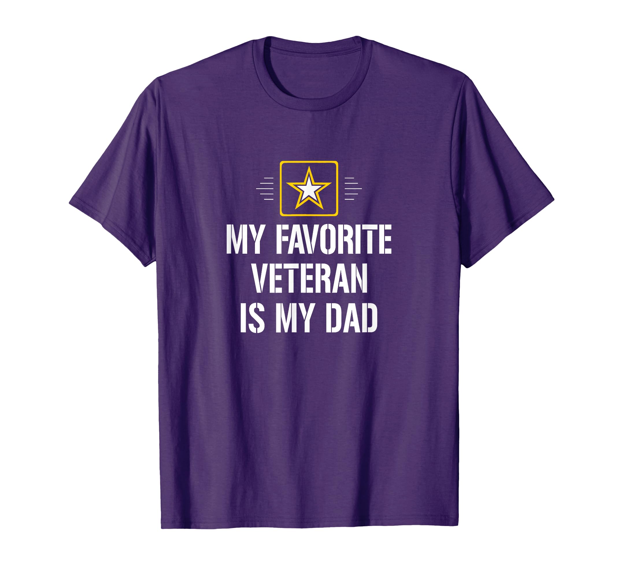 My Favorite Veteran Is My Dad T-Shirt - Trendy Graphic Men Women - T-Shirt, Sweatshirt, Hoodie
