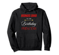 Bonus Dad Birthday Princess Hoodie - Graphic Print Unisex - T-Shirt, Sweatshirt, Hoodie