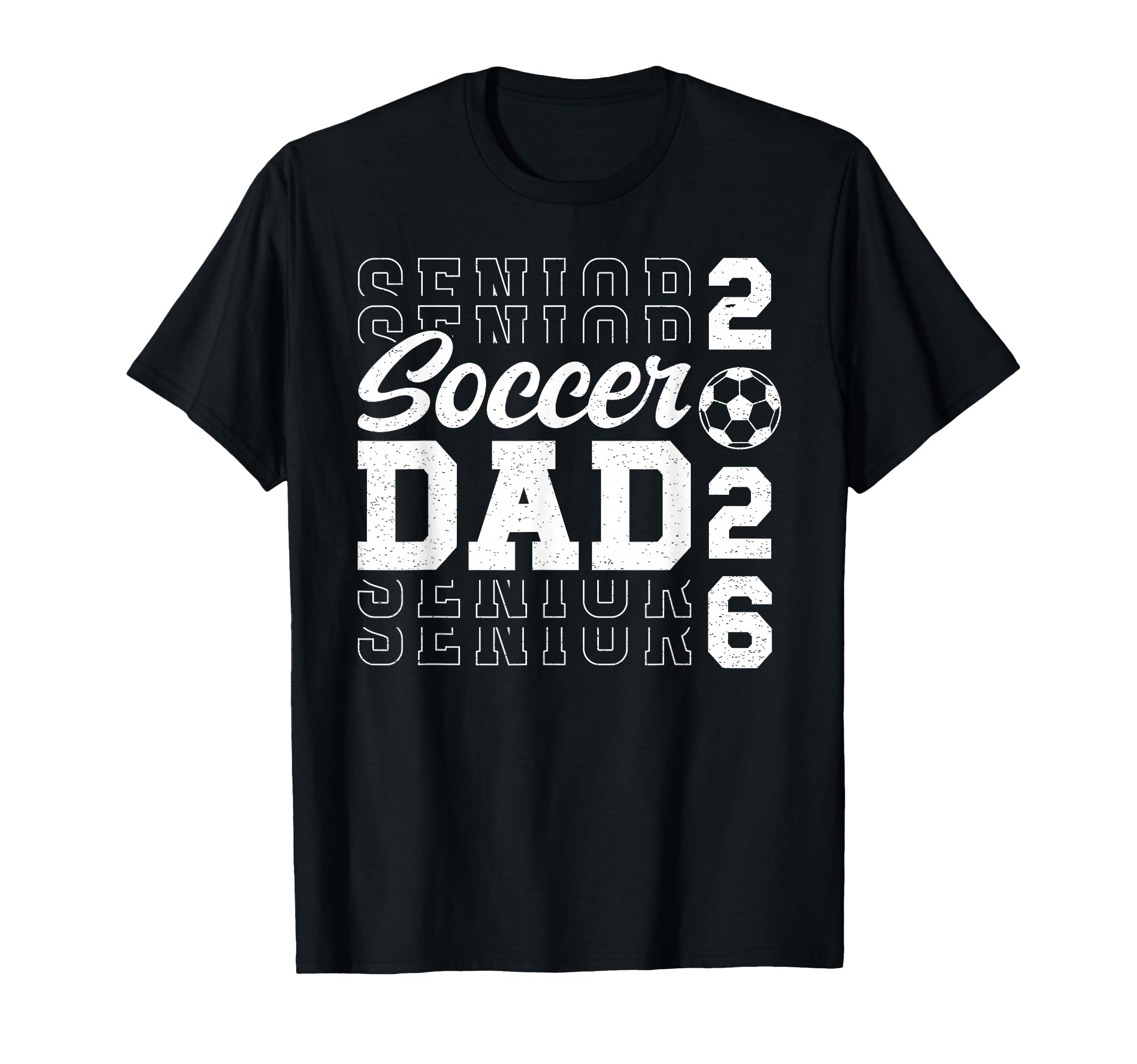 Soccer Senior Dad Soccer Player T-Shirt - Novelty Apparel for Adults - T-Shirt, Sweatshirt, Hoodie