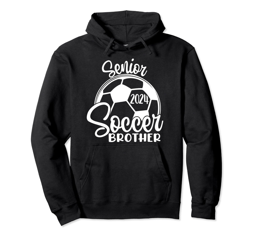 Senior Soccer Brother 2024 Class 2024 Hoodie - Custom Art Print Men Women - T-Shirt, Sweatshirt, Hoodie