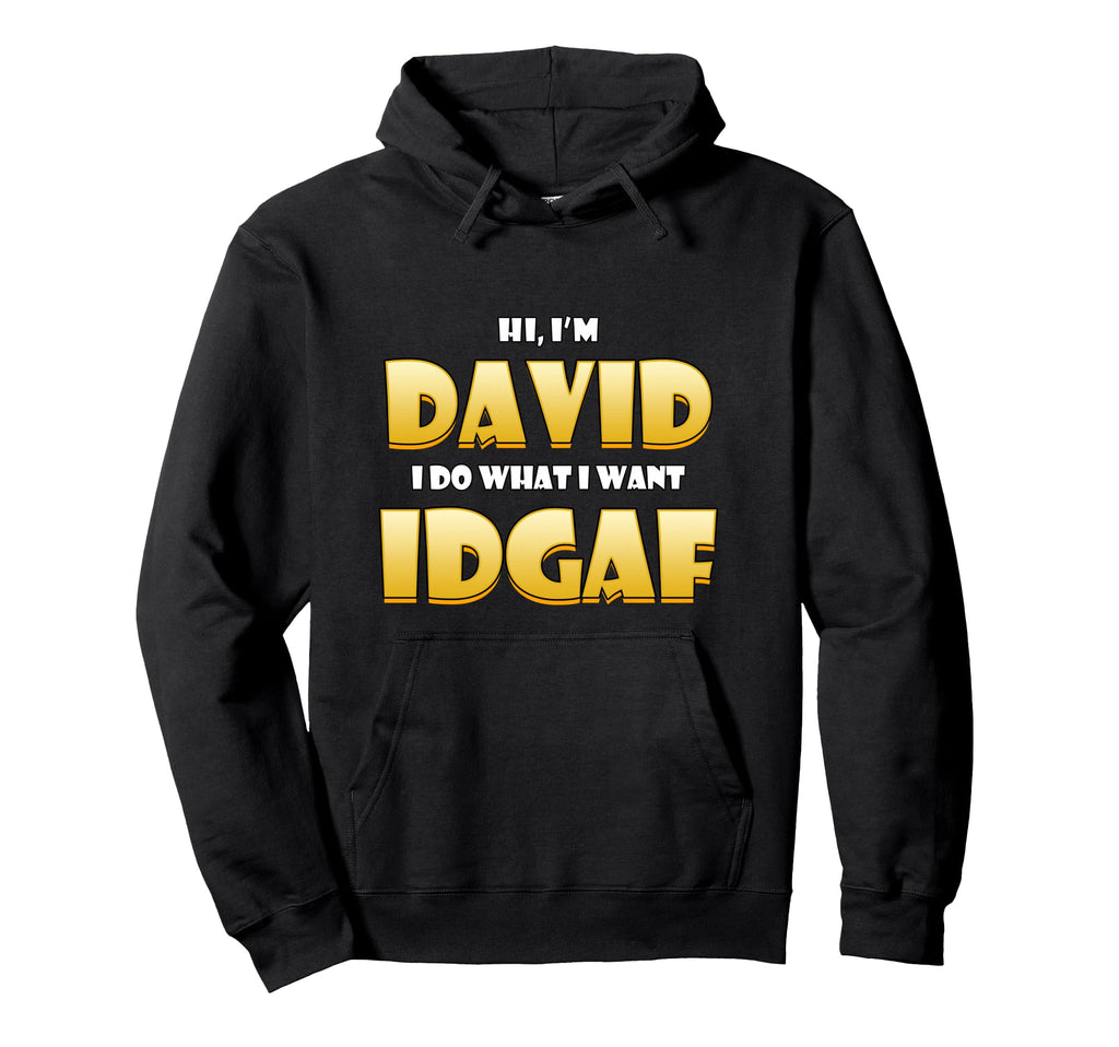 David Costume Idgaf Personalized First Hoodie - Trendy Graphic for Adults - T-Shirt, Sweatshirt, Hoodie