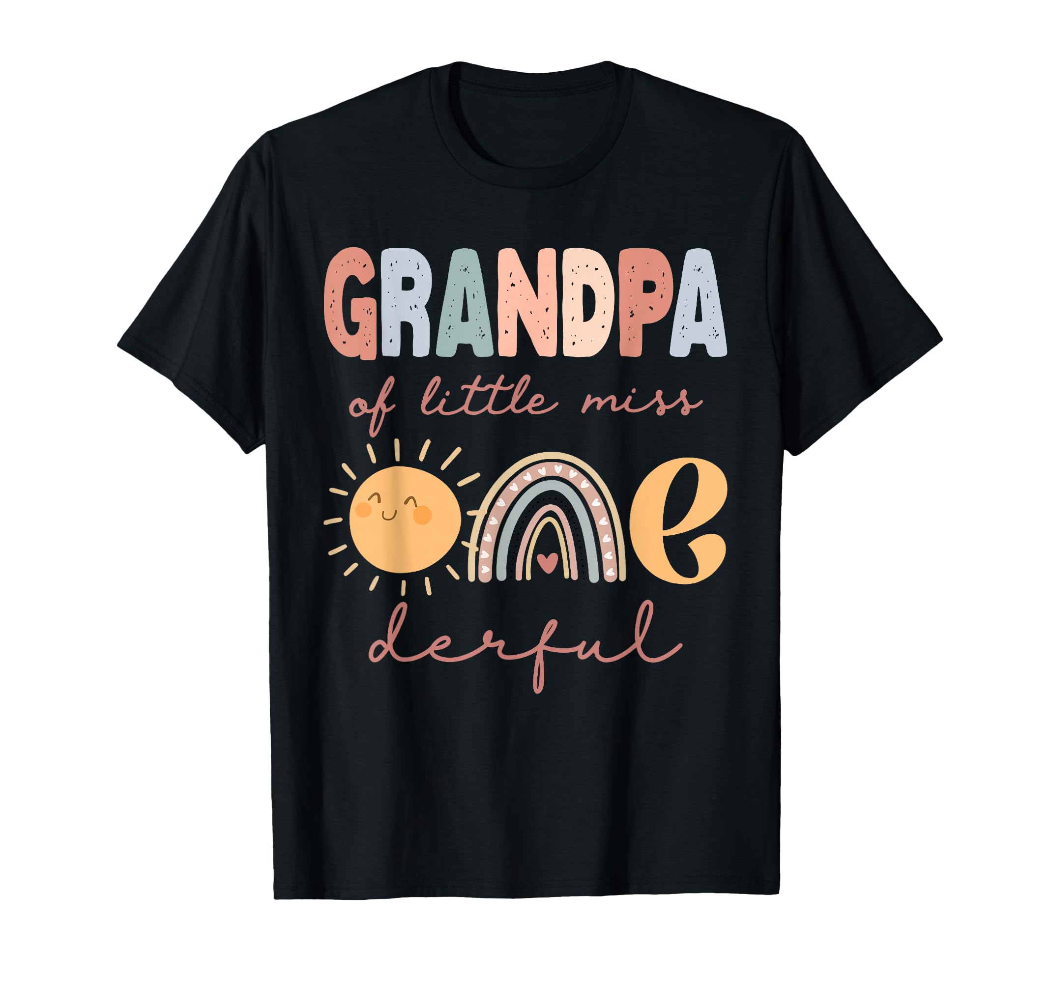 Grandpa Little Miss Onederful T-Shirt - Fun Novelty Design for Adults - T-Shirt, Sweatshirt, Hoodie