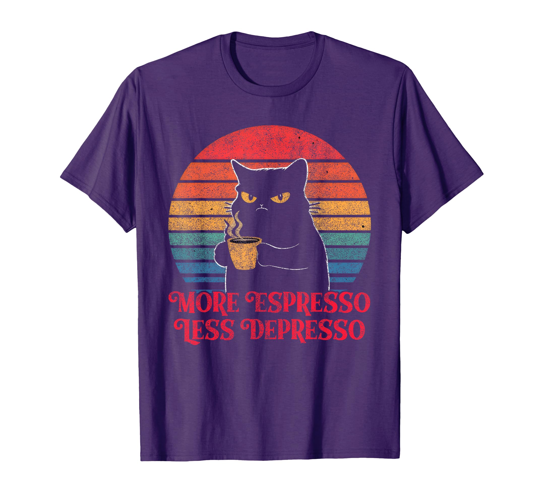 More Espresso Less Depresso Funny T-Shirt - Novelty Apparel for Adults - T-Shirt, Sweatshirt, Hoodie