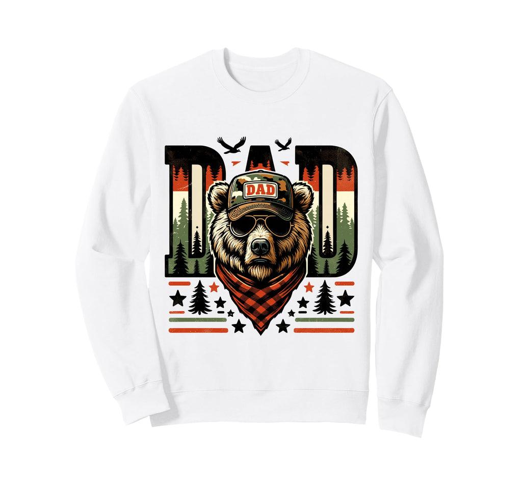 Dad Bear Papa Daddy Bear Lovers Sweatshirt - Fun Novelty Design Men Women - T-Shirt, Sweatshirt, Hoodie