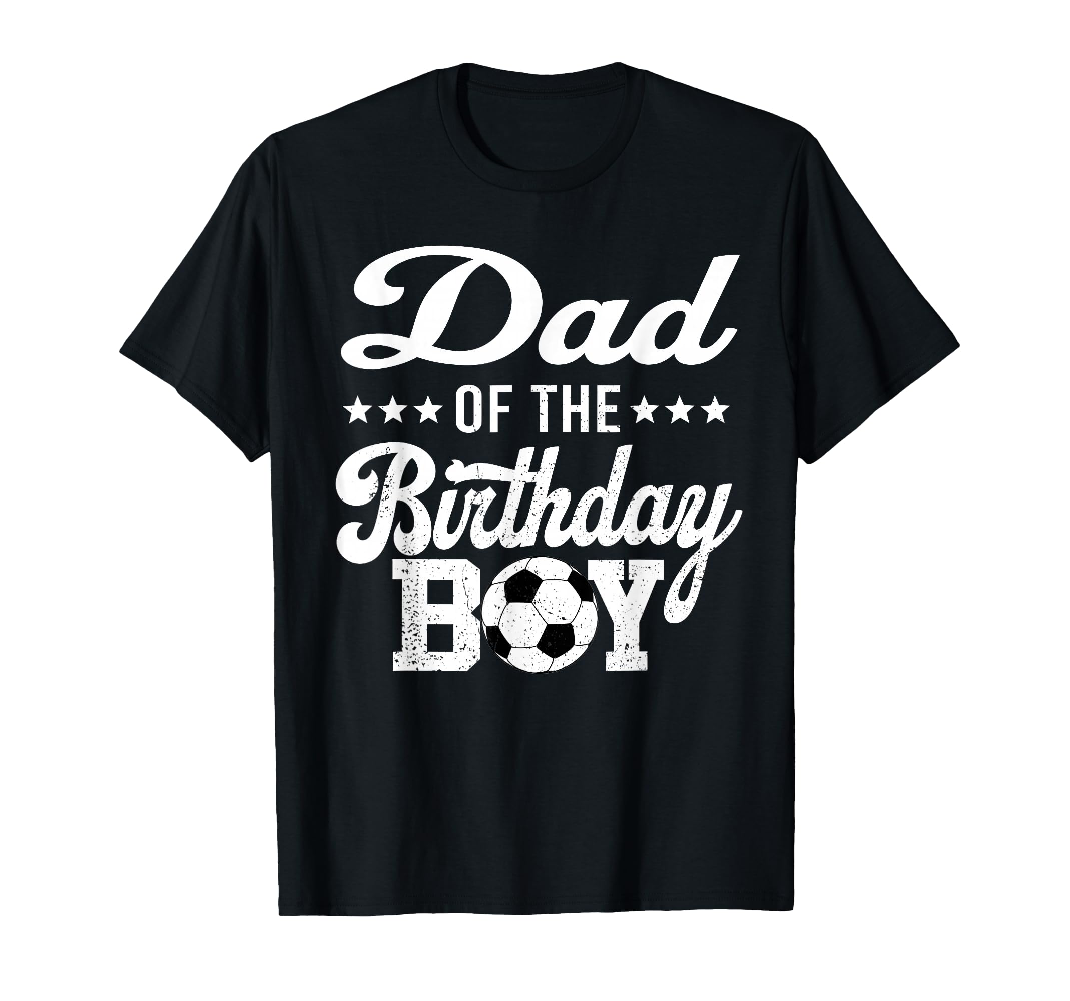 Dad Birthday Soccer 1St Bday T-Shirt - Trendy Graphic for Adults - T-Shirt, Sweatshirt, Hoodie