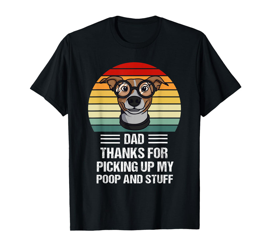 Fathers Day Funny Dog Dad Thanks T-Shirt - Custom Art Print for Adults - T-Shirt, Sweatshirt, Hoodie