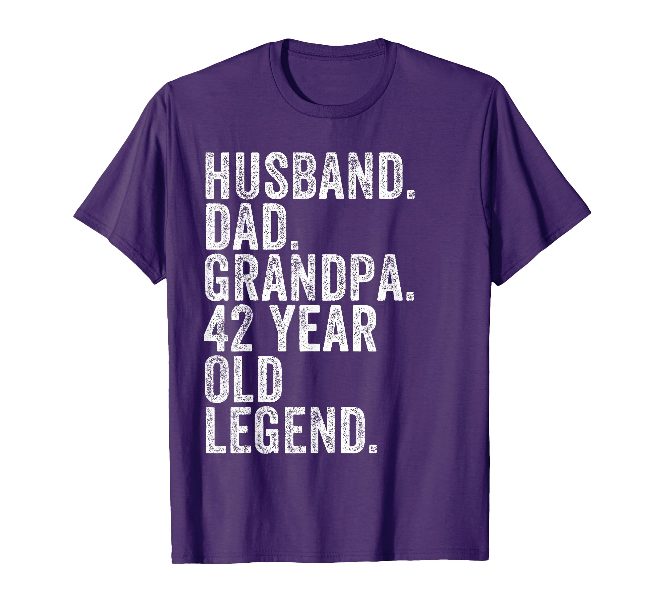 Husband Dad Grandpa 42 Year Old T-Shirt - Aesthetic Graphic Men Women - T-Shirt, Sweatshirt, Hoodie