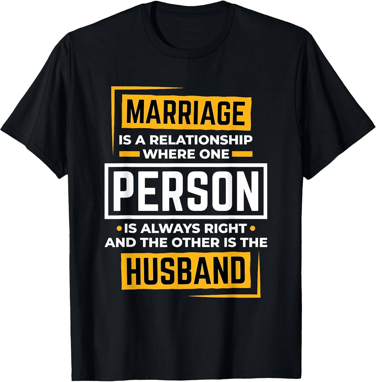 Funny Husband Wife Marriage is A Relationship for Men - Adult & Kids T-Shirts, Sweatshirts & Hoodies apparel design preview 1