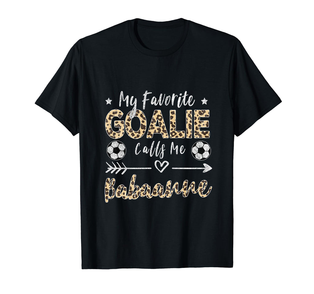 My Favorite Goalie Calls Me Dede T-Shirt - Custom Art Print Men Women - T-Shirt, Sweatshirt, Hoodie