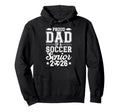 Proud Dad 2026 Senior Soccer Graduate Hoodie - Custom Art Print for Adults - T-Shirt, Sweatshirt, Hoodie