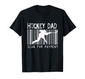 Hockey Dad Scan Payment Gift Fathers Day T-Shirt - Trendy Graphic Unisex - T-Shirt, Sweatshirt, Hoodie