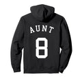 Aunt Team Uniform No 8 Soccer Basketball Hoodie - Graphic Print Unisex - T-Shirt, Sweatshirt, Hoodie