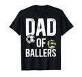 Dad Ballers Proud Volleyball Soccer T-Shirt - Streetwear Style Men Women - T-Shirt, Sweatshirt, Hoodie