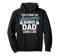 Bonus Dad Step Parent Stepfather Stepdad Hoodie - Novelty Apparel Unisex - T-Shirt, Sweatshirt, Hoodie