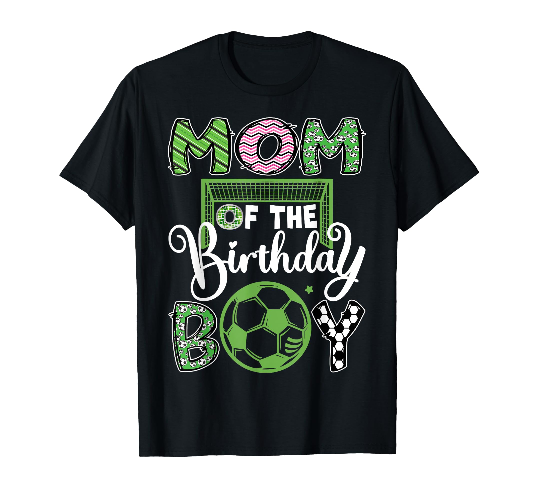 Mom Birthday Soccer Player T-Shirt - Casual Everyday Wear for Adults - T-Shirt, Sweatshirt, Hoodie
