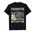 My Daughter Proud Military Dad T-Shirt - Minimalist Print for Adults - T-Shirt, Sweatshirt, Hoodie