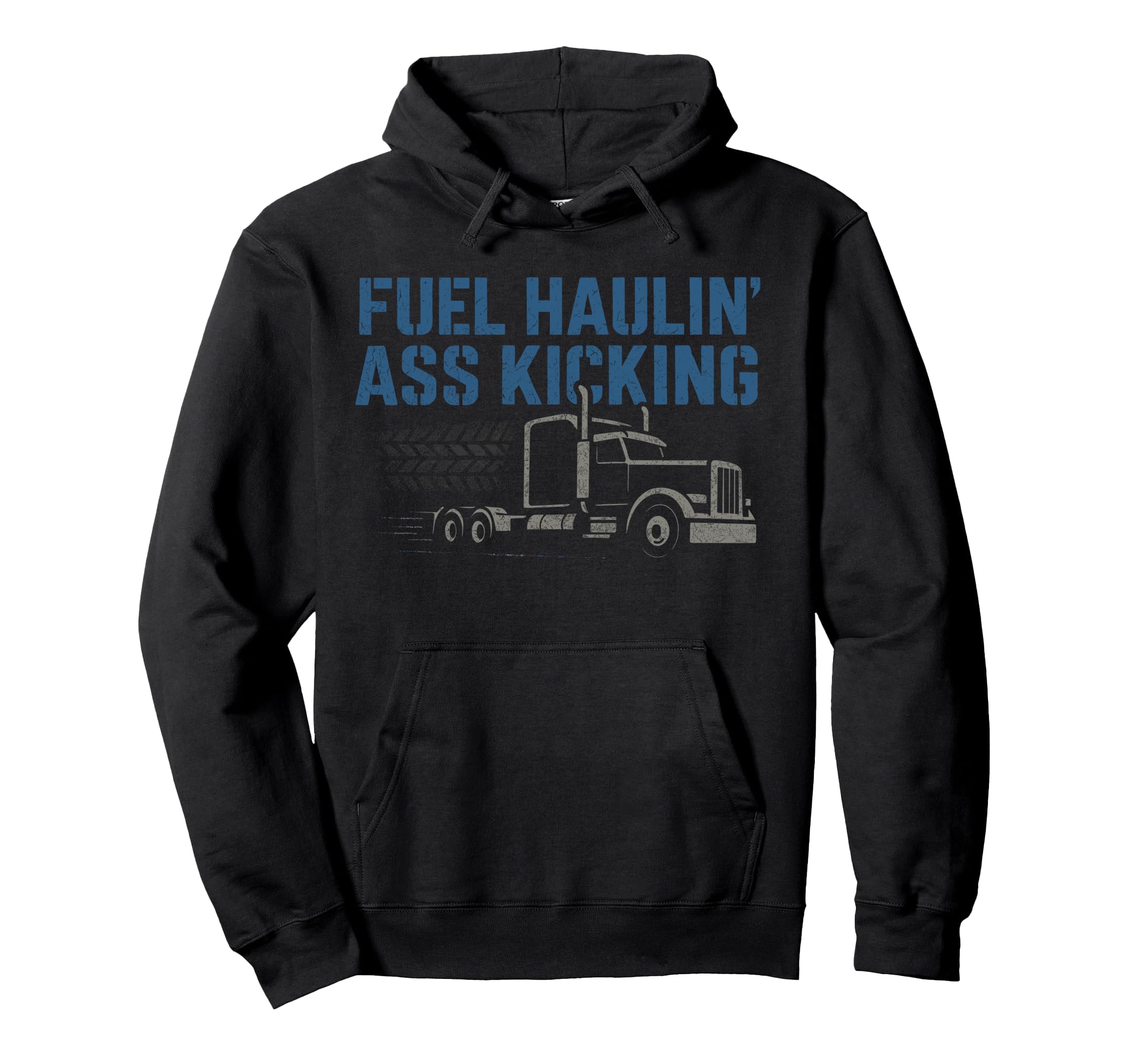 Trucker Trucking Gift Truck Driver Hoodie - Novelty Apparel Unisex - T-Shirt, Sweatshirt, Hoodie