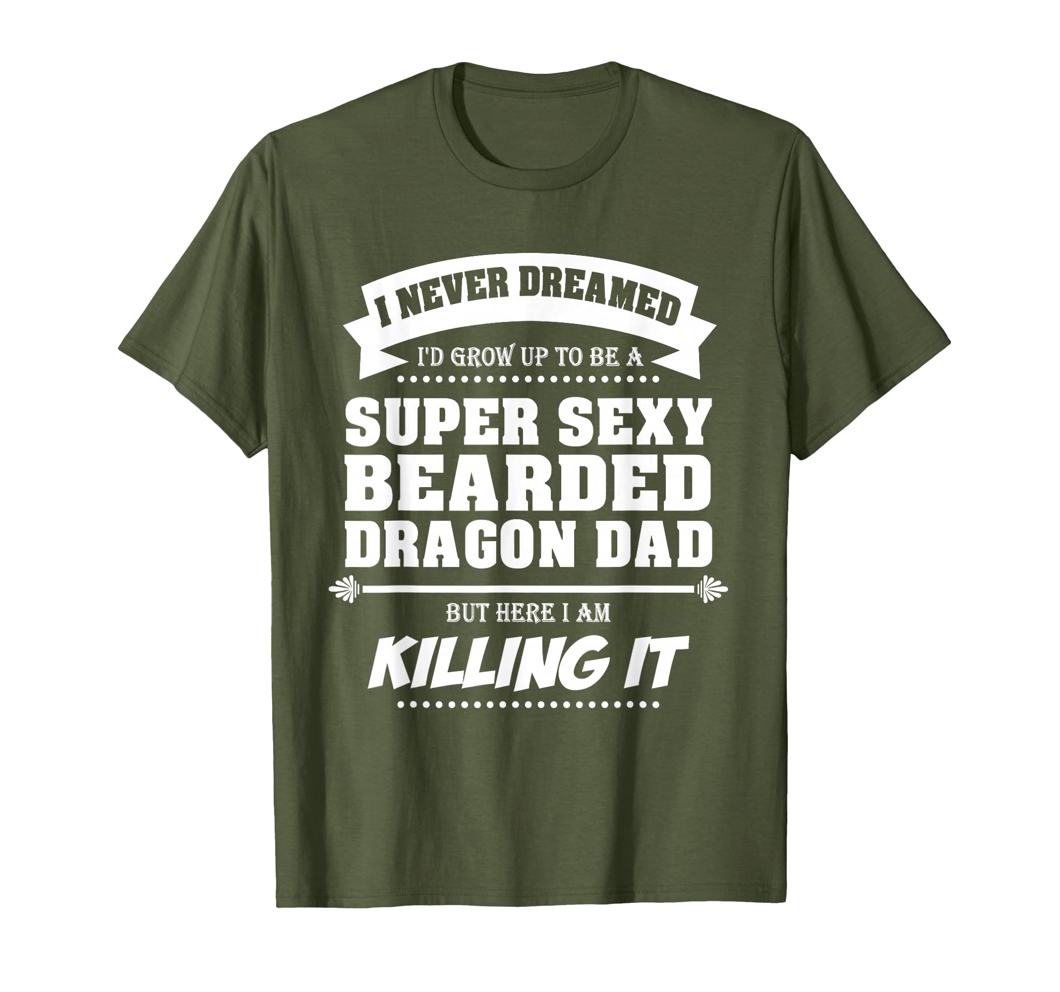 Bearded Dragon Dad Funny Fathers Day T-Shirt - Streetwear Style Unisex - T-Shirt, Sweatshirt, Hoodie