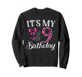 Its My Nine 9 Years Birthday Sweatshirt - Fun Novelty Design Men Women - T-Shirt, Sweatshirt, Hoodie