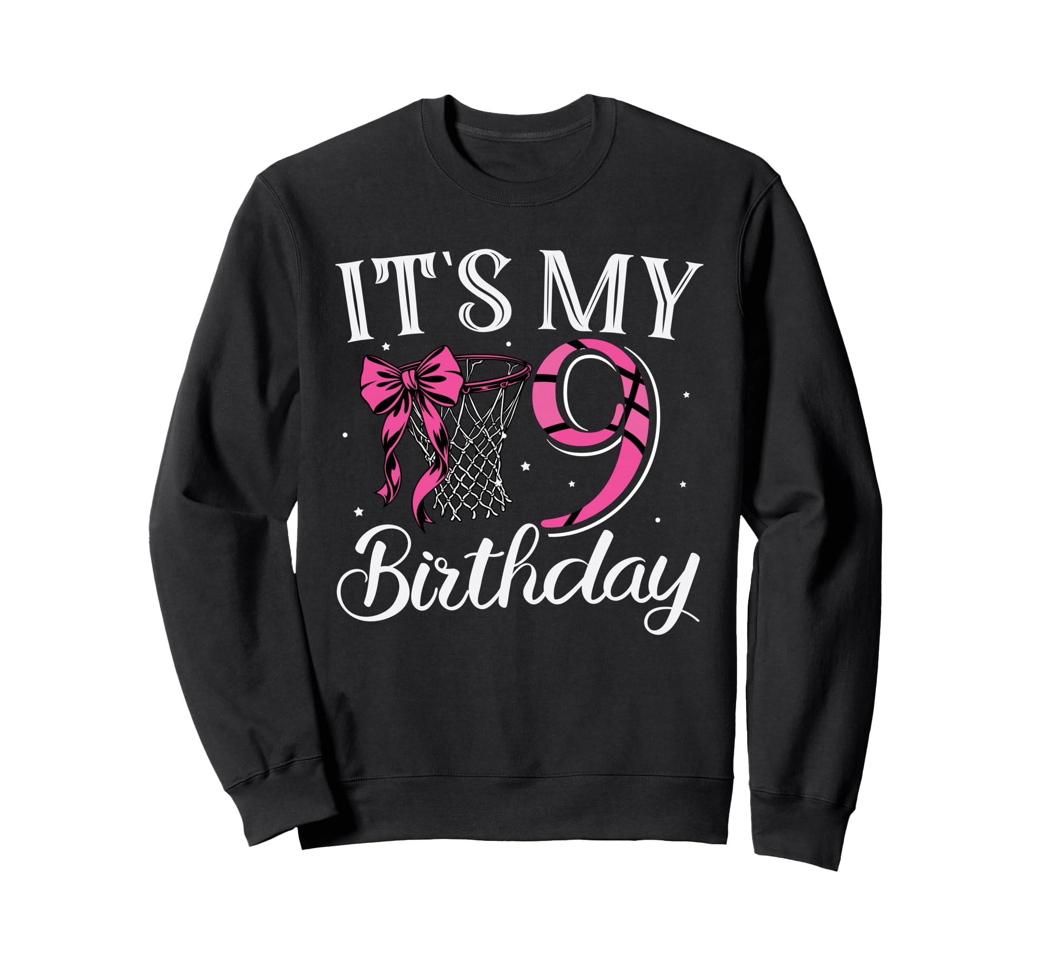 Its My Nine 9 Years Birthday Sweatshirt - Fun Novelty Design Men Women - T-Shirt, Sweatshirt, Hoodie
