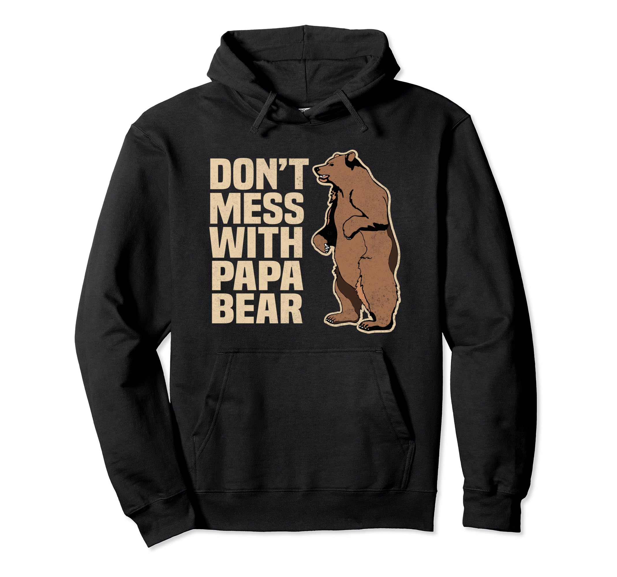 Dont Mess Papa Bear Family Matching Hoodie - Custom Art Print for Adults - T-Shirt, Sweatshirt, Hoodie