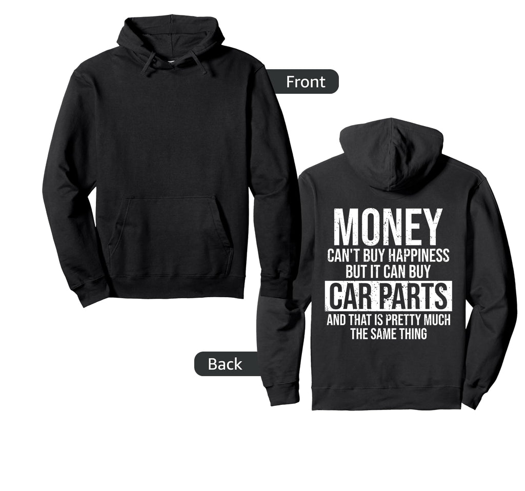 Can Buy Car Parts Funny Car Guy Fathers Hoodie - Minimalist Print Unisex - T-Shirt, Sweatshirt, Hoodie