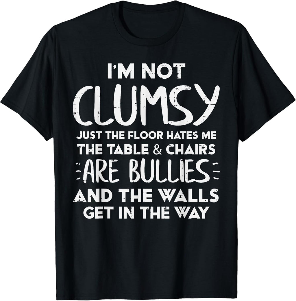 Im Not Clumsy Funny Saying Sarcastic Humor Women Kids - Adult & Kids T-Shirts, Sweatshirts & Hoodies apparel design preview 1
