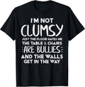 Im Not Clumsy Funny Saying Sarcastic Humor Women Kids - Adult & Kids T-Shirts, Sweatshirts & Hoodies apparel design preview 1