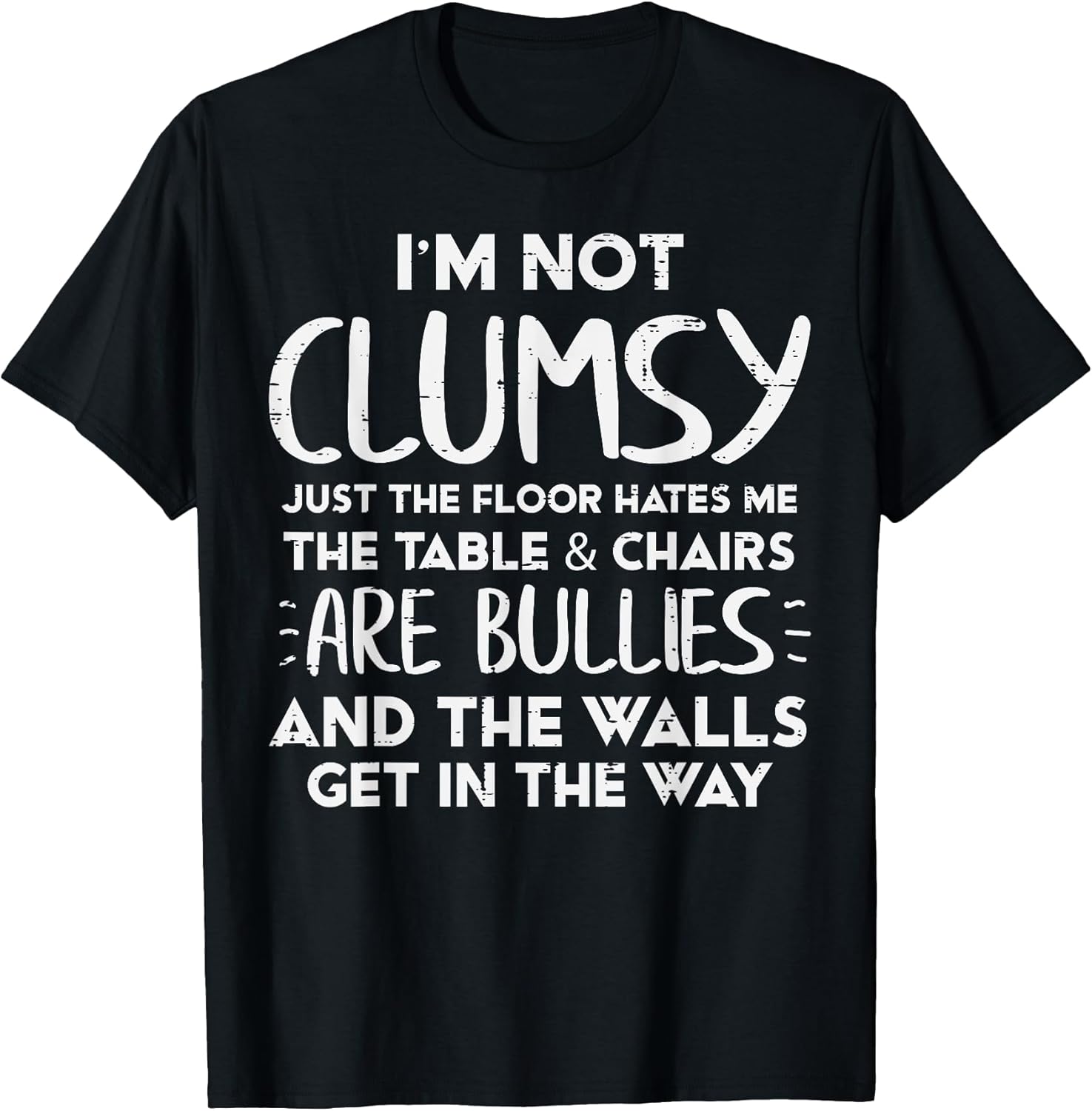 Im Not Clumsy Funny Saying Sarcastic Humor Women Kids - Adult & Kids T-Shirts, Sweatshirts & Hoodies apparel design preview 1