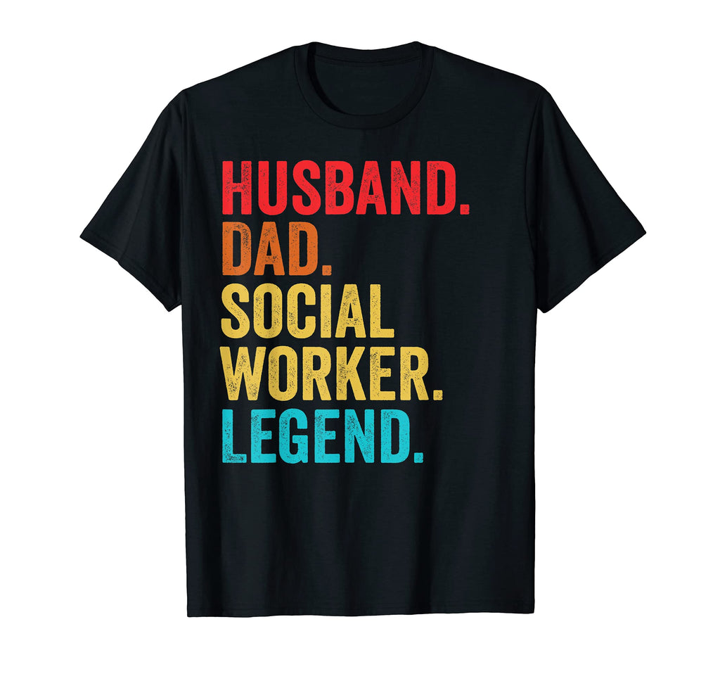 Mens Husband Dad Social Worker Legend T-Shirt - Minimalist Print Men Women - T-Shirt, Sweatshirt, Hoodie