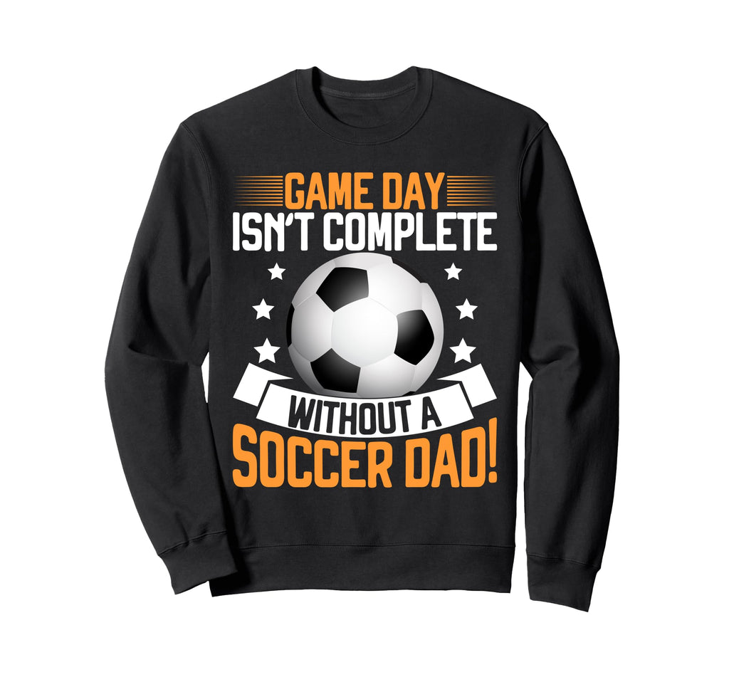 Game Day Isnt Complete Without Sweatshirt - Aesthetic Graphic Unisex - T-Shirt, Sweatshirt, Hoodie