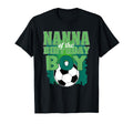 Nanna Birthday Soccer Group Family T-Shirt - Fun Novelty Design Men Women - T-Shirt, Sweatshirt, Hoodie