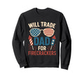 Will Trade Dad Firecrackers 4Th Sweatshirt - Minimalist Print Men Women - T-Shirt, Sweatshirt, Hoodie