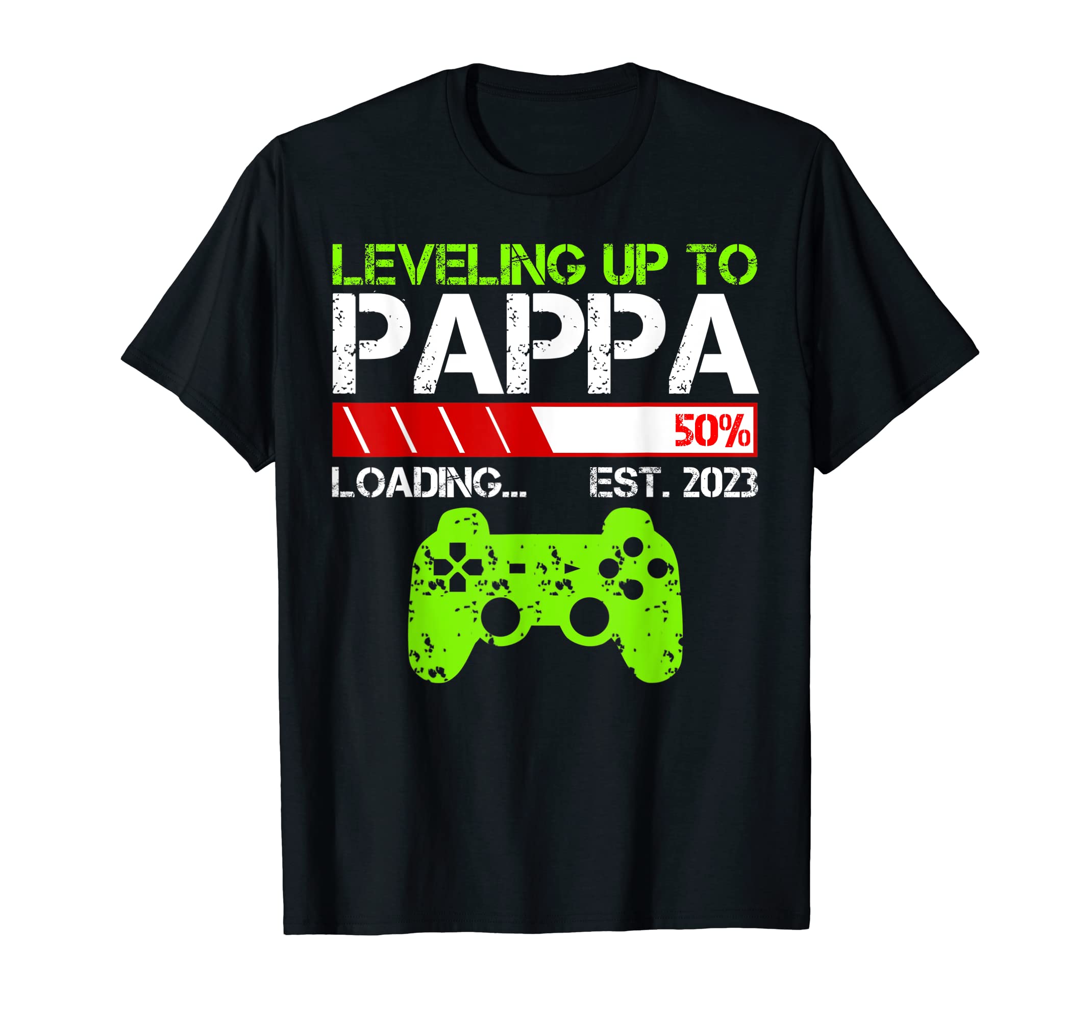 Mens Leveling Up To Pappa Est 2023 T-Shirt - Fun Novelty Design Men Women - T-Shirt, Sweatshirt, Hoodie