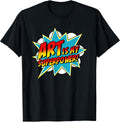 Art is My Superpower Comic Artist Teacher Superhero - Adult & Kids T-Shirts, Sweatshirts & Hoodies apparel design preview 1