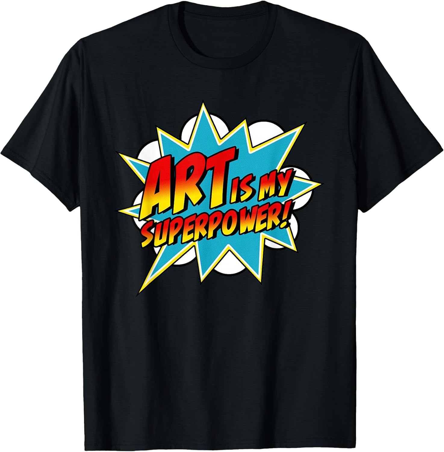 Art is My Superpower Comic Artist Teacher Superhero - Adult & Kids T-Shirts, Sweatshirts & Hoodies apparel design preview 1