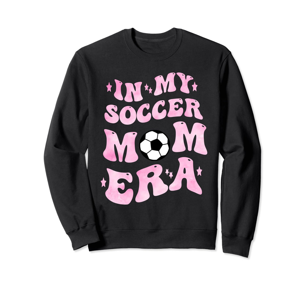 My Soccer Mom Era Sweatshirt - Minimalist Print Men Women - T-Shirt, Sweatshirt, Hoodie