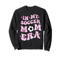 My Soccer Mom Era Sweatshirt - Minimalist Print Men Women - T-Shirt, Sweatshirt, Hoodie