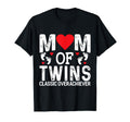 Funny Mom Twins Overachiever Twins T-Shirt - Casual Everyday Wear Unisex - T-Shirt, Sweatshirt, Hoodie