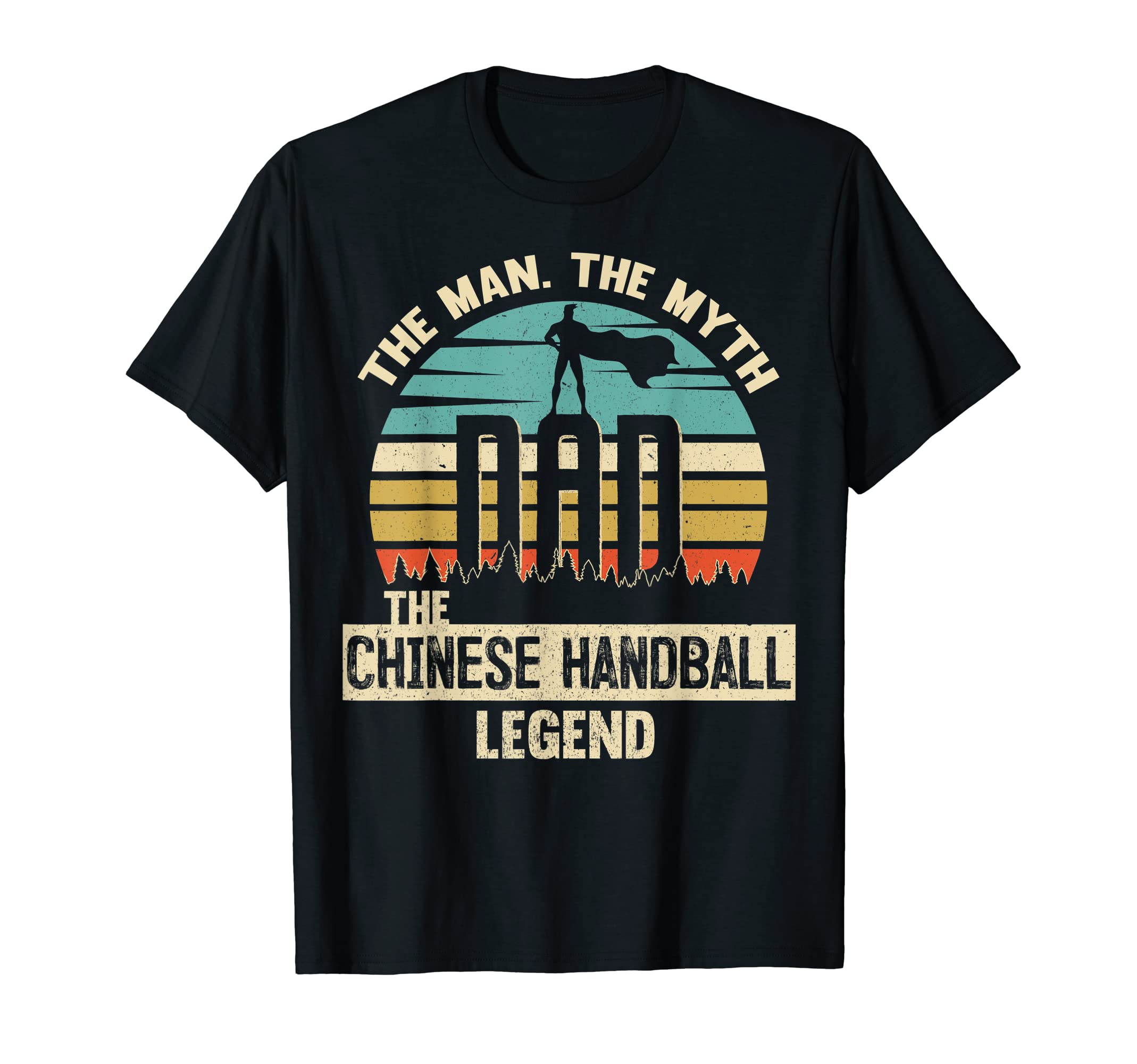 Myth Legend Dad Chinese Handball T-Shirt - Casual Everyday Wear for Adults - T-Shirt, Sweatshirt, Hoodie