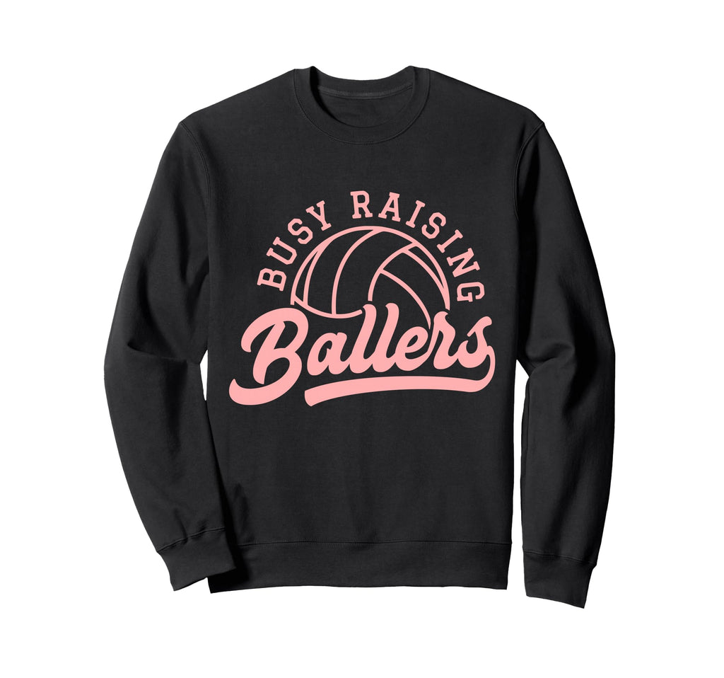 Volleyball Player Coach Busy Sweatshirt - Casual Everyday Wear Men Women - T-Shirt, Sweatshirt, Hoodie